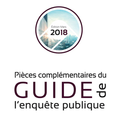 Ultime mise à jour du Guide de l'enquête publique édition 2018... une nouvelle version de l'ouvrage est en cours de finalisation !